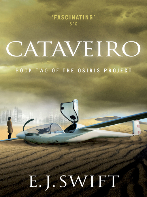 Title details for Cataveiro by E. J. Swift - Available